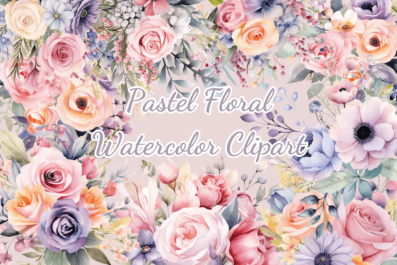 Download Pastel Flowers Watercolor Clipart - Pastel Collection
